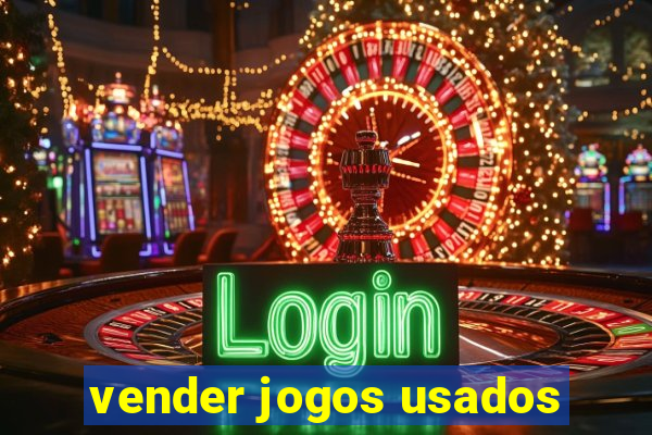 vender jogos usados